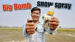 Big Bomb + Snow Spray Experiment 😯!! Diwali Bomb Vs Snow Spray Experiment 💯