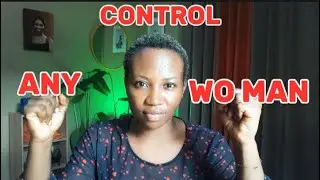 HOW to GAIN POWER over ANY WOMAN