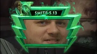 SMITE - 5.13 Patch note show But with memes :V