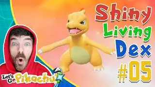 Shiny Charmander IN THE DARK! Shiny Charmeleon Too! | Pokemon Let's Go Extreme Shiny Living Dex #05
