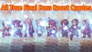 Octopath Traveler 0 - All Postgame Final Boss Boost Quotes (ENG)