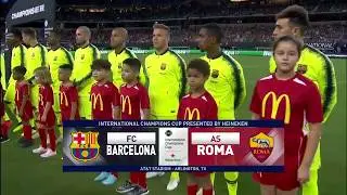 Barcelona vs. Roma ● Full Match 1st Half English | International Champions Cup 2018 HD