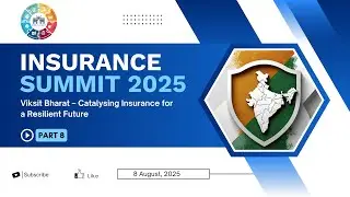 Part 8 | Panel 3: Tech-Driven Innovation, Inclusion & Trust | Insurance Summit 2025
