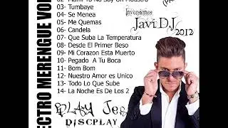 ELECTRO MERENGUE (Mix) 1 - 2018 - D.J MC - BLAY JER DISCPLAY