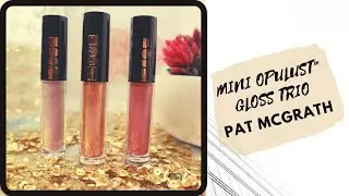 MINI OPULUST&trade; GLOSS TRIO - PAT MACGRATH