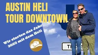 Leben in Texas - Heli Tour über Downtown