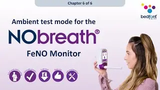 Ambient Test Mode For The NObreath FeNO Monitor: The Complete Guide of the NObreath (6/6)
