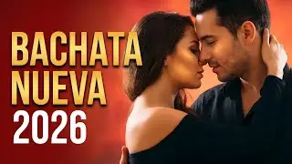 Bachata Mix 2026 Bailar Pegadito | Ritmo Suave y Romántico