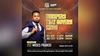 WHISPERS THAT GOVERN KINGS || PST. MOSES FRANCIS ||KKREW BIBLE STUDY