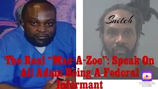 🇭🇹Mac-A-Zoe🇧🇸: On Snitches and the People the Align themselves with Snitches