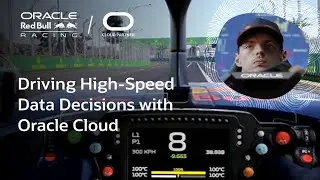 Driving high speed data decisions with Oracle Cloud