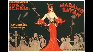 Madame Satan (Kay Johnson, Reginald Denny, Roland Young, Lillian Roth) - Sub Ita, 1930