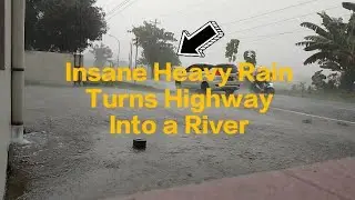 Insane Heavy Rain Turns Highway Into a River#rain #heavyrain #asmr 
