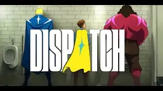 DISPATCH VOD (episodes 3, 4 and 5)