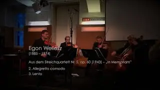 Egon Wellesz, aus dem Streichquartett Nr. 5