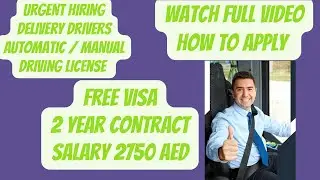 JOBS IN DUBAI | urgent hiring | delivery driver jobs