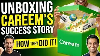 From 0 to $3.1 Billion: The Careem Story Exposed