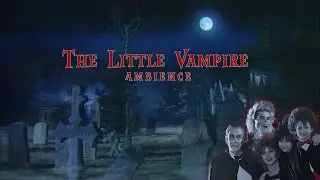 The Little Vampire Foggy Graveyard Halloween Ambience | Owls, Crows, Wind Noise Spooky Night Sounds