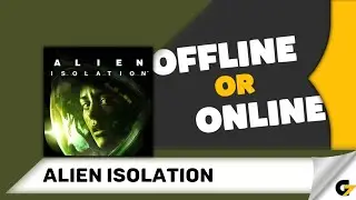 Alien: Isolation game offline or online ?