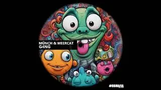 M&Uuml;NCH & Meercat - G4NG