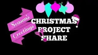 CHRISTMAS PROJECT SHARE | NOW CLOSED