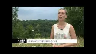 Plan&egrave;te CUB - La boucle verte - 29 juillet 2013