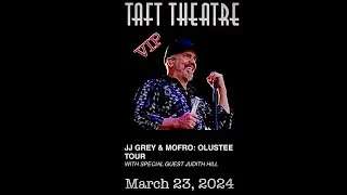 JJ Grey & Mofro - Brave Lil’ Fighter - Taft Theatre- Cincinnati Ohio - 3/23/24
