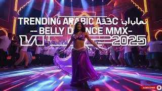 Nonstop Arabic Club Remix | Exotic Belly Dance & Habibi EDM Hits