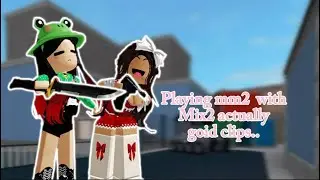Playing mm2 with @littlemiss_mix2 but it&rsquo;s actually good clips..//Christmas addition//