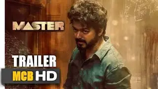 Master - Official Trailer | Thalapathy Vijay | Vijay Sethupathi | Anirudh |h Lokesh Kanagaraj | MCB