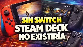 Without Nintendo Switch, Steam Deck would not exist.