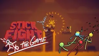 NEW LAVA LEVELS & WEAPONS!! (Stick Fight The Game Funny Moments)