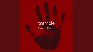 Tremble