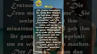 Die Ehefrau kontrollierte das Handy ihres Mannes... #spr&uuml;che #witzzack #lachen