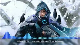 Kila   Jordan Jane   Ghost Magic Free Release