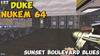 Duke Nukem 64 PC Port- Sunset Boulevard Blues