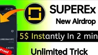 SUPEREX APP UNLIMITED TRICK || SUPEREX UNLIMITED SUPEREX APP LIVE PROOF NO NEED KYC NEW LOOT TODAY 🔥