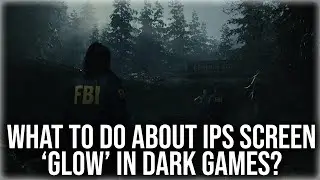 Игры со светящимся в темноте дисплеем IPS: что можно сделать?