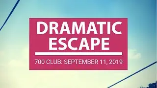 The 700 Club - September 11, 2019