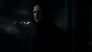 Severus Snape - Harry Potter EDIT