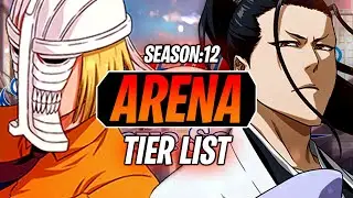 ARENA TIER LIST : Best Characters to use in Season 12 - Bleach Brave Souls