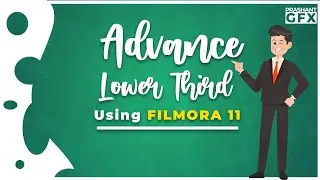 How to make Advance lower third Using Filmora 11