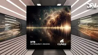 DTB - Da Frequency [4 Jungle Records]