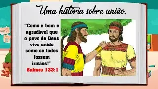 Aula 30 - Uma hist&oacute;ria sobre uni&atilde;o. - Tio Natanael.