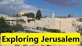 A short journey along Jerusalem's southern wall: Views of the Temple Mount and Mount of Olives