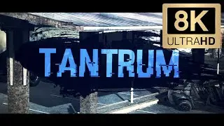 TANTRUM by Baker [8K AI REMASTER]