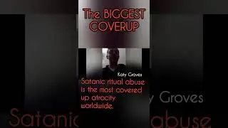 Katy Groves, Satanic Ritual Abuse victim. MK Ultra (Monarch) mind control.