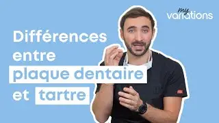 Plaque dentaire et tartre : quelle diff&eacute;rence ?