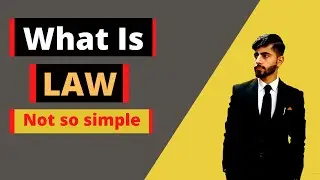 What Is Law  | Definition Of Law  | By Hammad Ahmed Khan