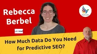 How Much Data do You Need for Predictive SEO? - Kalicube Knowledge Nuggets